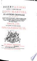 Osservazioni sopra i Cimiterj de' Santi Martiri, ed antichi Cristiani di Roma