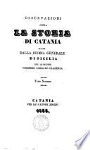 Osservazioni sopra la storia di Catania cavate dalla storia generale di Sicilia del cavaliere Vincenzo Cordaro Clarenza