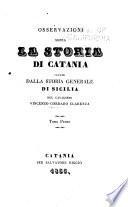 Osservazioni sopra la storia di Catania cavate dalla storia generale di Sicilia
