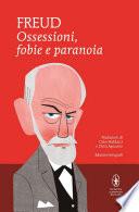 Ossessioni, fobie e paranoia