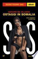 Ostaggi in Somalia (Segretissimo SAS)