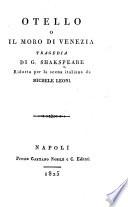 Otello ... ridotta per la scena italiana da Michele Leoni