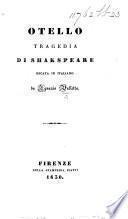 Otello, tragedia ... recata in Italiano da I. Valletta. [In prose.]
