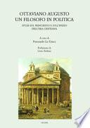 Ottaviano Augusto. Un filosofo in politica. Studi sul principato e sull'inizio dell'era cristiana