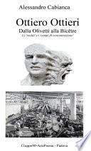 Ottiero Ottieri - Dalla Olivetti alla Bicêtre