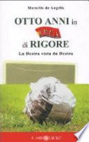 Otto anni in Area di rigore