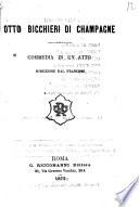 Otto bicchieri di champagne commedia in un atto