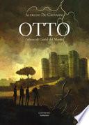 Otto. L'abisso di Castel del Monte