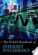Oxford Handbook of Internet Psychology