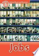 Oxford Read and Discover: Level 2: Jobs