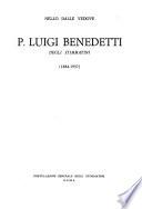 P. Luigi Benedetti degli Stimmatini, 1884-1957
