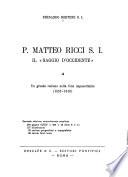 P. Matteo Ricci, S.I., il saggio d'Occidente