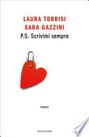 P.S. Scrivimi sempre