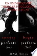 Pacco Thriller psicologici di Jessie Hunt: Il Sorriso Perfetto (#4) e La Bugia Perfetta (#5)