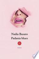 Padania blues