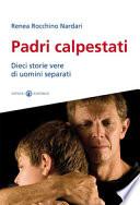 Padri calpestati