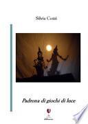 Padrona di giochi di luce