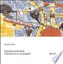 Paesaggi d'autore. Il Novecento in 120 progetti