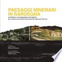 Paesaggi minerari in Sardegna