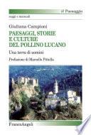Paesaggi, storie e culture del Pollino lucano