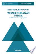 Paesaggi terrazzati d'Italia. Eredità storiche e nuove prospettive
