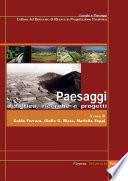 Paesaggio: didattica, ricerche e progetti (1997-2007)
