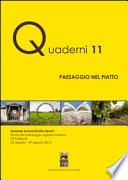 Paesaggio nel piatto. Storia del paesaggio agrario italiano. Summer school Emilio Sereni (25-29 agosto 2015)