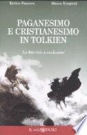 Paganesimo e cristianesimo in Tolkien