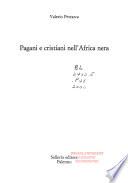 Pagani e cristiani nell'Africa nera