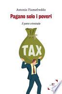 Pagano solo i poveri