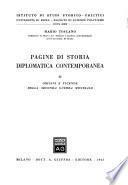 Pagine di storia diplomatica contemporanea: Origini e vicende della seconda guerra mondiale