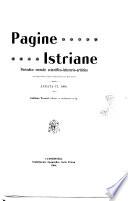 Pagine istriane periodico scientifico letterario-artistico