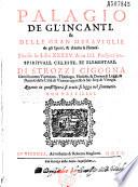 Palagio de gl'incanti & delle gran meraviglie de gli spiriti, & di tutta la Natura... di Strozzi Cicogna...