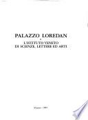 Palazzo Loredan e l'Istituto veneto di scienze, lettere ed arti