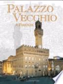 Palazzo Vecchio a Firenze