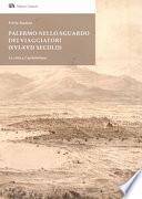 Palermo nello sguardo dei viaggiatori (XVI-XVII secolo). La città e l'architettura