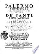 Palermo Santificato dalla vita de suoi Cittadini