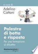 Palestra di botta e risposta