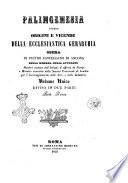 Palingenesia ovvero origini e vicende della ecclesiastica gerarchia opera di Pietro Castellano