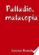 Palladio,malacopia