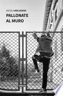 Pallonate al muro