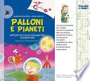 Palloni e pianeti. Appunti di calciogeometria elementare