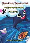 Pandoro, Panettone e la balena che voleva volare