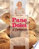 Pane, dolci e fantasia