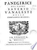 Panegirici del padre Saverio Vanalesti della Compagnia di Gesu