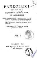 Panegirici del signor Giacomo Francesco René de Latourdupin ... Dal francese in volgare or per la prima volta ridotti. Vol 1. (-4.)