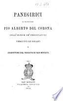 Panegirici di monsignore Pio Alberto Del Corona dell'ordine de' predicatori