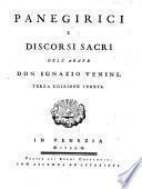 Panegirici e discorsi sacri. 3a edizione Veneta