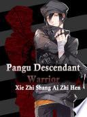 Pangu Descendant Warrior