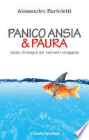 Panico, ansia & paura